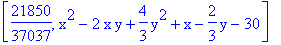 [21850/37037, x^2-2*x*y+4/3*y^2+x-2/3*y-30]